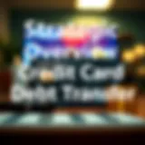 Visual representation of credit card debt transfer strategy